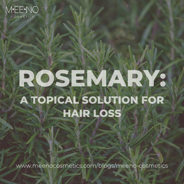 Rosemary: a Topical Solution for Hair Loss